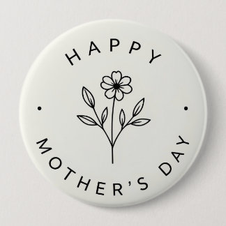 Bóton Redondo 10.16cm Botão Feliz Dia das Mães