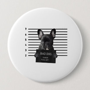 Bóton Redondo 10.16cm Cão Mau Cachorro Cachorro Francês Cachorro Mãe