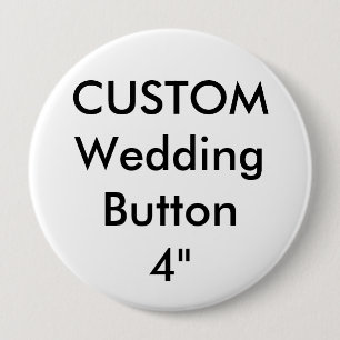 Bóton Redondo 10.16cm Casamento feito sob encomenda grande 4" Pin