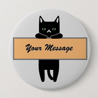 Bóton Redondo 10.16cm Cat holding a sign with your message Button Badge
