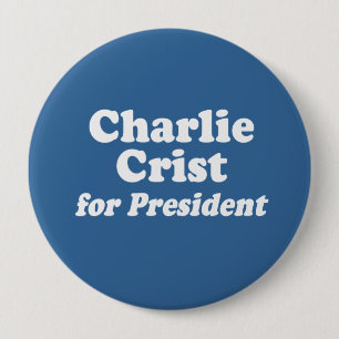 BÓTON REDONDO 10.16CM CHARLIE CRIST PARA O PRESIDENTE