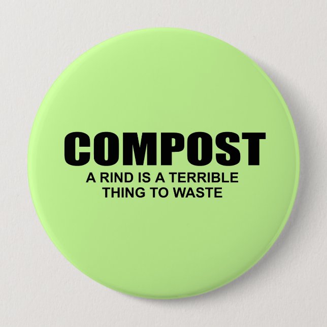BÓTON REDONDO 10.16CM COMPOST... UMA RIND É UMA COISA TERRÍVEL DE DESPER (Frente)