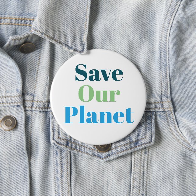 Bóton Redondo 10.16cm Crachá - Salve nosso planeta (In Situ)
