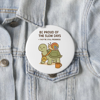 Bóton Redondo 10.16cm Dias lentos, ainda passando por Maddeson McGee