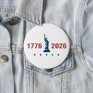 Bóton Redondo 10.16cm Estátua da Liberdade Patriótica Americana 1776 202