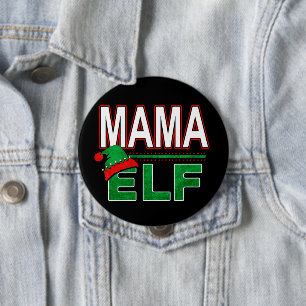 Bóton Redondo 10.16cm Família Elf Feriado de Natal Mama Elf #TeamElf