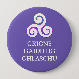 Bóton Redondo 10.16cm Grigne Gàidhlig Ghlaschu Button