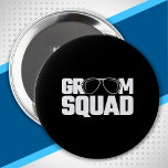 Bóton Redondo 10.16cm Grupo de Padrinhos de casamento Correspondente - G<br><div class="desc">Esta design de "Groom Squad" incrível é perfeita para seu grupo festa de casamento de padrinhos de casamento vestir em uma despedida de solteiro ou festa de noivado para celebrar sua última noite com as caras antes de se casar! Design apresenta o tema angustiado da despedida de solteiro "Groom Squad"...</div>