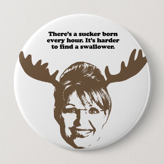 Bóton Redondo 10.16cm Há um nascer do otário cada hora (Frente)