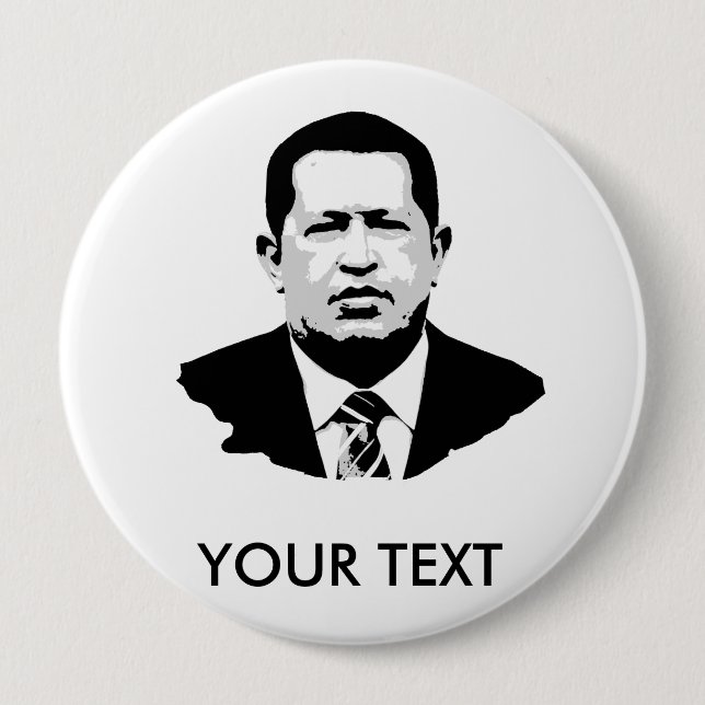 Bóton Redondo 10.16cm Hugo Chavez (Frente)