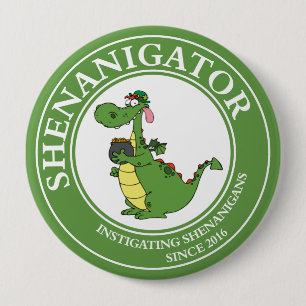 Bóton Redondo 10.16cm Instigando Shenanigans Desde 2016 Botão Circular