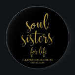 Bóton Redondo 10.16cm Irmãs do Soul para a Vida Brilho Despedida de Solt<br><div class="desc">Um design elegante e de ponta, apresenta o texto "Irmãs do Soul para a Vida" em uma fonte de letra extrovertida, a textura de brilho adiciona um toque festivo e glamoroso. Você pode personalizar a cor do fundo de acordo com suas necessidades e preferências, por favor entre em contato comigo...</div>