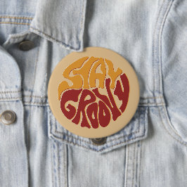 Bóton Redondo 10.16cm Mantenha-se em Groovy com uma abertura de vermelho