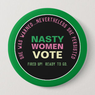 Bóton Redondo 10.16cm MULHERES NASTY VOTE 2024 Botão de Campanha (Verde