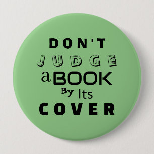Bóton Redondo 10.16cm "Não julgue um livro pelo seu Cobrir" Sage Green