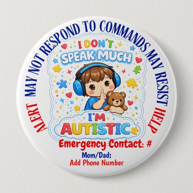 Bóton Redondo 10.16cm Non Verbal Autism alert pin badge  (Frente)