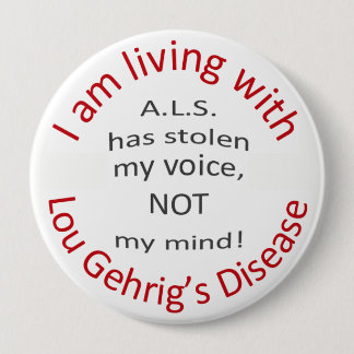 Bóton Redondo 10.16cm O ALS roubou minha voz