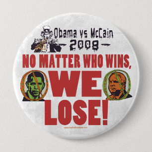 Bóton Redondo 10.16cm Obama contra McCain nós perdemos o botão