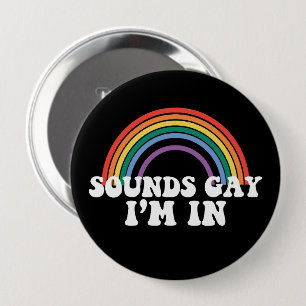 Bóton Redondo 10.16cm Orgulho Gay Sons LGBT Orgulho Gay Estou Na Arco-Ír