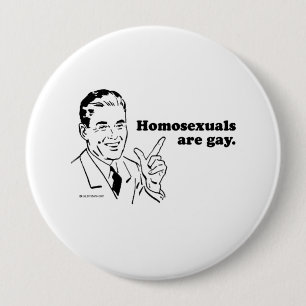 Bóton Redondo 10.16cm Os homossexuais são alegres