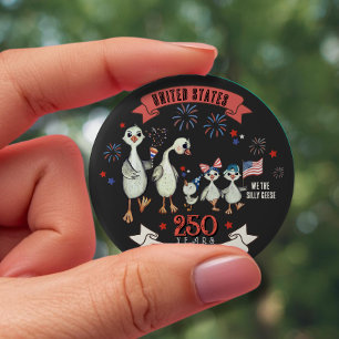 Bóton Redondo 10.16cm Patriótico US 250 Anos de Liberdade Gansos Bobos