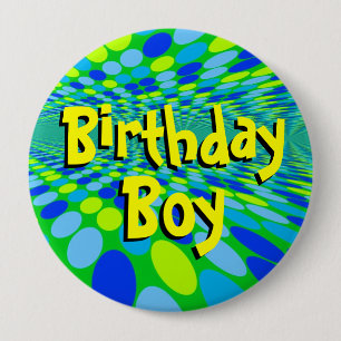 Bóton Redondo 10.16cm Pin legal do botão do menino do aniversário