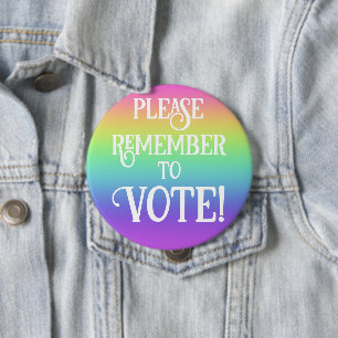 Bóton Redondo 10.16cm Por favor, lembre-se de votar! Botão Arco-Íris