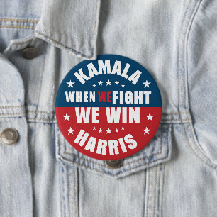 Bóton Redondo 10.16cm Quando Lutamos Nós Ganhamos 2024 Kamala Harris EUA