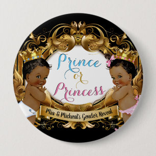 Bóton Redondo 10.16cm Revelação do Príncipe Africano ou Princesa Real