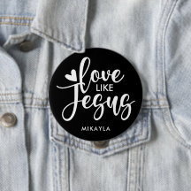 Tipografia Elegante Amor Como Jesus | Botão Nome