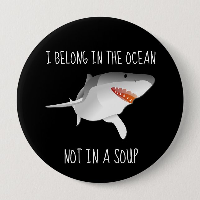 Bóton Redondo 10.16cm Tubarões salvam o ambiente de conservação (Frente)