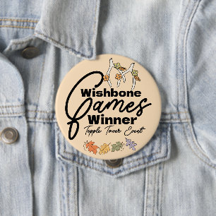 Bóton Redondo 10.16cm Vencedor dos Jogos Wishbone no Friendsgiving Botão
