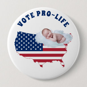 Bóton Redondo 10.16cm VOTAÇÃO PRO-LIFE Baby American Flag EUA