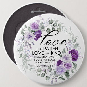 Bóton Redondo 15.24cm 1 Corinthians 13:4 O amor é Violeta Paciente Flora