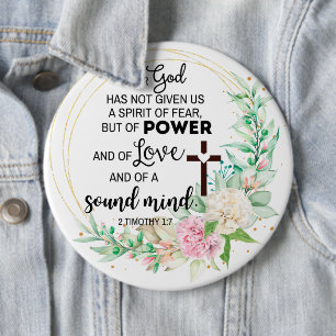 Bóton Redondo 15.24cm 2 Timothy 1:7 Deus não deu um espírito de medo