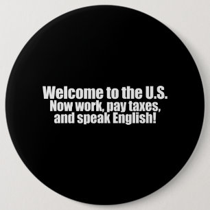Bóton Redondo 15.24cm Anti-Obama - a boa vinda paga agora impostos