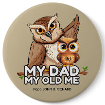 Botão redondo: Meu Pai Meu Velho Eu (marrom)