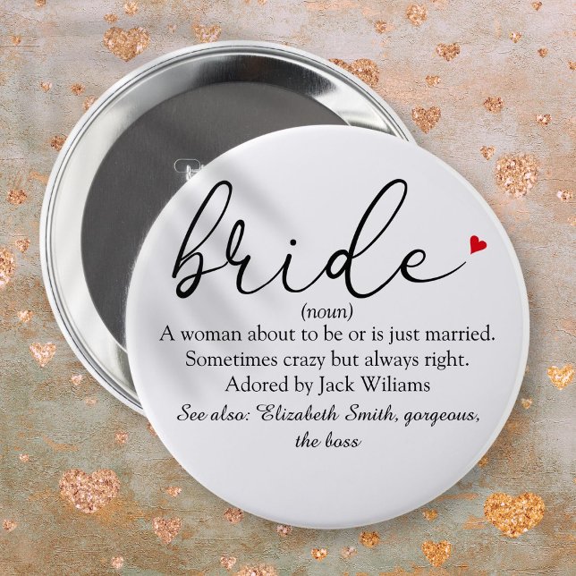 Bóton Redondo 15.24cm Definição de Bride de Script, Chá de panela, Casam (Script Bride Definition Bridal Shower Wedding Button)