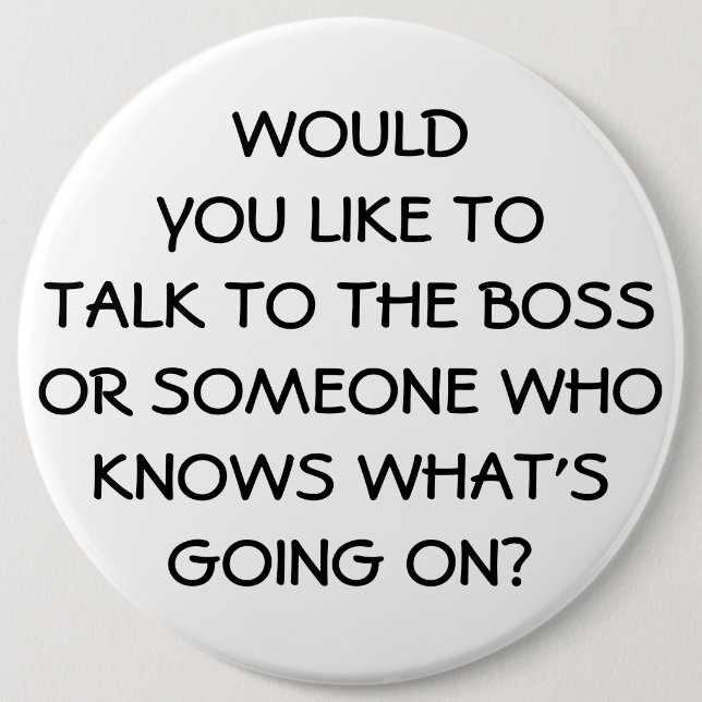 Bóton Redondo 15.24cm Empregado engraçado do chefe da anti gestão (Frente)