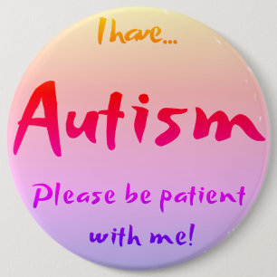 Bóton Redondo 15.24cm "Eu estou com consciência do autismo do AUTISMO