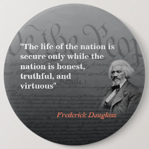 Bóton Redondo 15.24cm Frederick Douglass Cita A Vida Da Nação