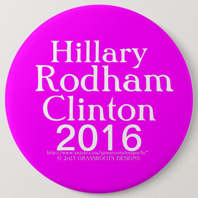 Bóton Redondo 15.24cm Hillary Rodham Clinton 2016 (Frente)