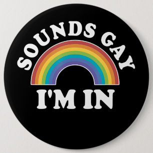 Bóton Redondo 15.24cm Homens Orgulho gay Lgbt Arco-Íris Soa Gay Dentro
