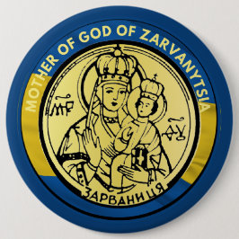 BÓTON REDONDO 15.24CM MÃE UCRÂNIA DE DEUS ZARVANYTSIA JESUS RELIGIOSA