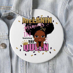 Bóton Redondo 15.24cm Melanin Princess Training To Be Queen Lilibet Gift