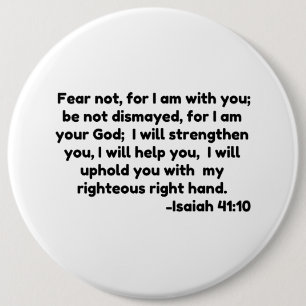 Bóton Redondo 15.24cm não temo, porque estou com você; não fique conster