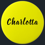 Bóton Redondo 15.24cm Nome Personalizado Preto | Cor Amarelo-Neão<br><div class="desc">Nome da caligrafia Personalizar Preto | Cor Amarelo Neon.</div>