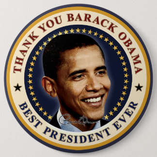 Bóton Redondo 15.24cm Obrigado Barack Obama - Melhor Presidente de Todos