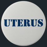 Bóton Redondo 15.24cm Obsessão Uterus GOP - Pró-Democrata<br><div class="desc">Botão pró-escolha pró-democrático da obsessão do útero do G O P. Texto totalmente personalizável.</div>