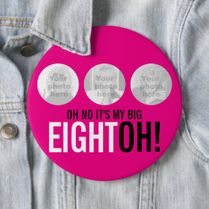 Bóton Redondo 15.24cm Oh não, é o meu grande Oitavo! botão 80 rosa de fo